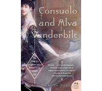 Amanda MacKenzie Stuart Consuelo and Alva Vanderbilt (Tascabile)