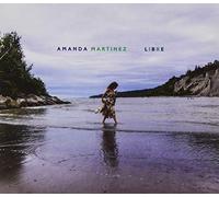 Amanda Martinez - Libre