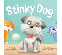 Amanda Mason Stinky Dog (Copertina rigida)