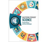 Amanda McCrory Kenna Worthington Mastering Primary Science (Tascabile)