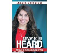 Amanda McDonough Ready to Be Heard (Tascabile)