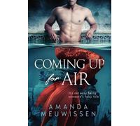 Amanda Meuwissen Coming Up for Air (Tascabile)