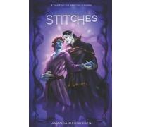 Amanda Meuwissen Stitches: 2 (Tales from the Gemstone Kingdoms) (Tascabile)