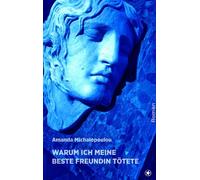 Amanda Michalopoulou Michaela P Warum ich meine beste Freund (Copertina rigida)