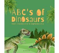 Amanda Minuk ABC's of Dinosaurs (Copertina rigida)