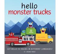 Amanda Minuk Hello MonsterTrucks (Copertina rigida)