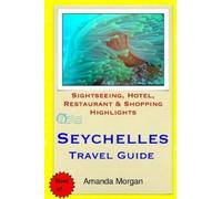 Amanda Morgan Seychelles Travel Guide (Tascabile)