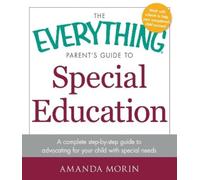 Amanda Morin The Everything Parent's Guide to Special Education (Tascabile)