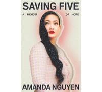 Amanda Nguyen Saving Five (Copertina rigida)