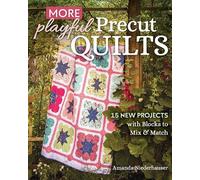 Amanda Niederhauser More Playful Precut Quilts (Tascabile)