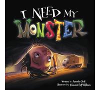 Amanda Noll I Need My Monster (Copertina rigida)