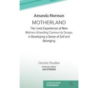 Amanda Norman Motherland (Tascabile) Gender Studies