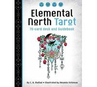 Amanda Noteman C. A. Mallad Elemental North Tarot (Mixed Media Product)