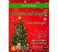 Amanda Oosthuizen Christmas Duets for Two Clarinets (Tascabile)