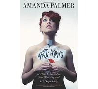 Amanda Palmer Art of Asking (Copertina rigida)