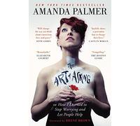Amanda Palmer The Art of Asking (Tascabile)