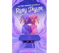 Amanda Panitch The Two Wrong Halves of Ruby Taylor (Copertina rigida)
