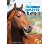 Amanda Parise-Peterson American Quarter Horses (Copertina rigida) Horse Breeds