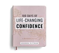 Amanda Pittman 100 Days of Life-Changing Confidence (Copertina rigida)