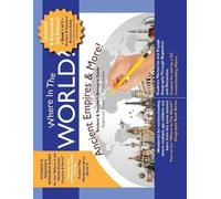 Amanda Predmore Where in the World? Ancient Empires & More RESOURCE (Tascabile)