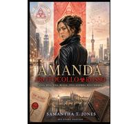 AMANDA - Protocollo Rosso: Una spia. Una bugia. Una guerra nell'ombra.