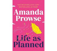Amanda Prowse Life as Planned (Tascabile)