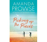 Amanda Prowse Picking up the Pieces (Tascabile)