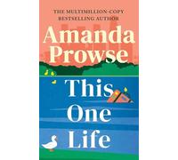Amanda Prowse This One Life (Tascabile)