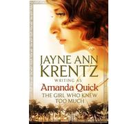 Amanda Quick The Girl Who Knew Too Much (Tascabile)