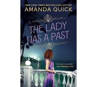 Amanda Quick The Lady Has a Past (Tascabile)
