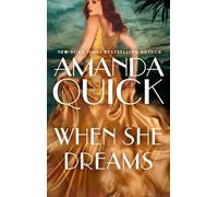 Amanda Quick When She Dreams (Tascabile)