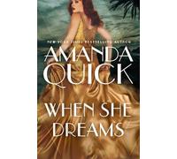 Amanda Quick When She Dreams (Tascabile)