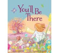 Amanda Rawson Hill You'll Be There (Copertina rigida)