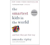 Amanda Ripley The Smartest Kids in the World (Tascabile)