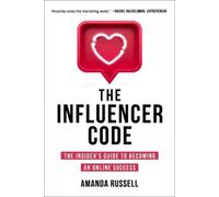 Amanda Russell The Influencer Code (Copertina rigida)