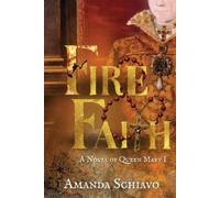 Amanda Schiavo Fire and Faith (Tascabile)