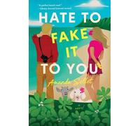 Amanda Sellet Hate to Fake It to You (Tascabile)