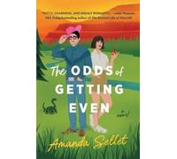 Amanda Sellet The Odds of Getting Even (Tascabile)