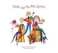 Amanda Seyderhelm Isaac and the Red Jumper (Tascabile)