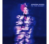Amanda Shires To the Sunset (Vinyl LP) 12" Album
