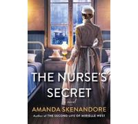 Amanda Skenandore The Nurse's Secret (Tascabile)