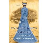 Amanda Skenandore The Undertaker's Assistant (Tascabile)