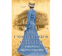 Amanda Skenandore The Undertaker's Assistant (Tascabile)