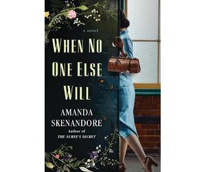 Amanda Skenandore When No One Else Will (Tascabile) (PRESALE 26/05/2026)