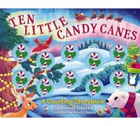 Amanda Sobotka Ten Little Candy Canes (Libro di cartone) Counting Storybooks