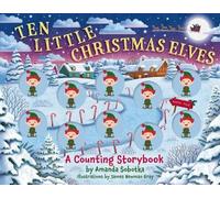 Amanda Sobotka Ten Little Christmas Elves (Libro di cartone)