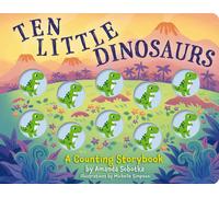 Amanda Sobotka Ten Little Dinosaurs (Libro di cartone)