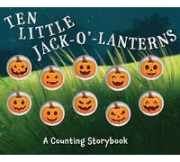 Amanda Sobotka Ten Little Jack O Lanterns (Libro di cartone) Counting Storybooks