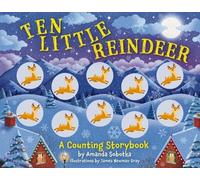 Amanda Sobotka Ten Little Reindeer (Libro di cartone) Counting Storybooks