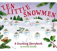 Amanda Sobotka Ten Little Snowmen (Libro di cartone) Counting Storybooks